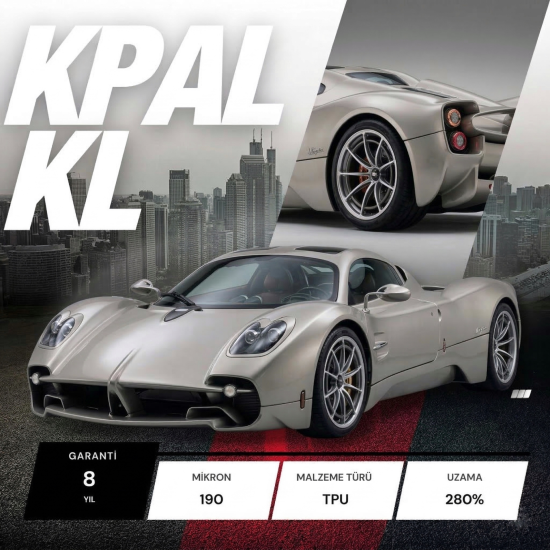 KPAL KL TPU PPF 190 MİKRON 8 YIL GARANTİ